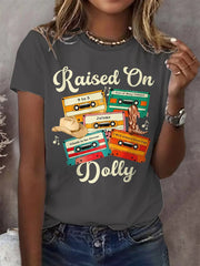 Retro Raised On Dolly Print T-Shirt