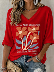 V-Neck Retro Dolly Dream More, Learn More, Care More, Do More Print T-Shirt