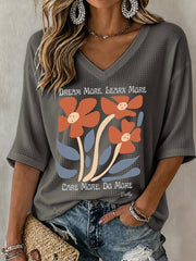 V-Neck Retro Dolly Dream More, Learn More, Care More, Do More Print T-Shirt