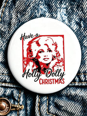Forever Our Queen of Country Print Button