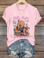 V-Neck Retro Find Out Who You Are And Do It On Purpose A Little Bit Country, A Little Bit Rock 'N' Roll, And A Whole Lot Of Heart. We Will Always Love You Print T-Shirt