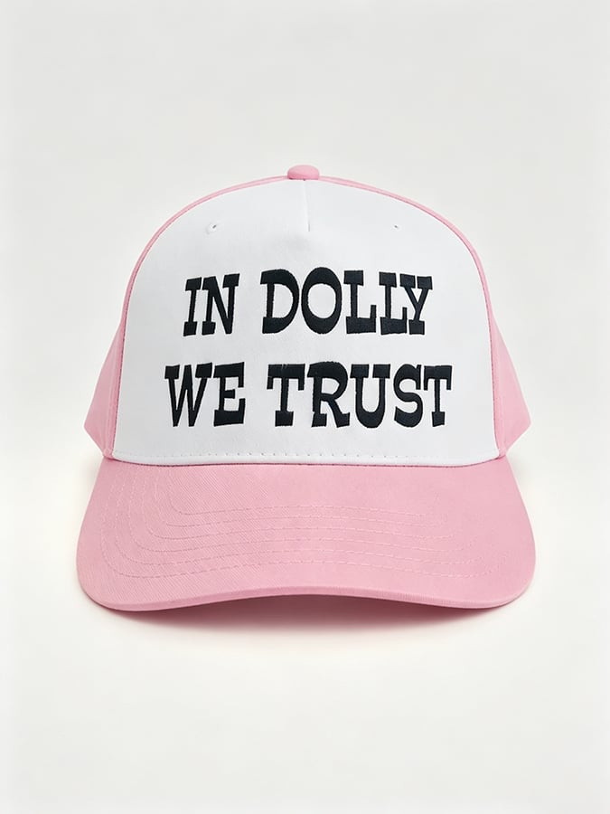 Unisex In Dolly We Trust  Hat