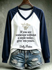 Women'S Country Cowgirl Dolly Commemorative  The Way I See It, If You Want The Rainbow, You Gotta Put Up With The Rain Print T-Shirt