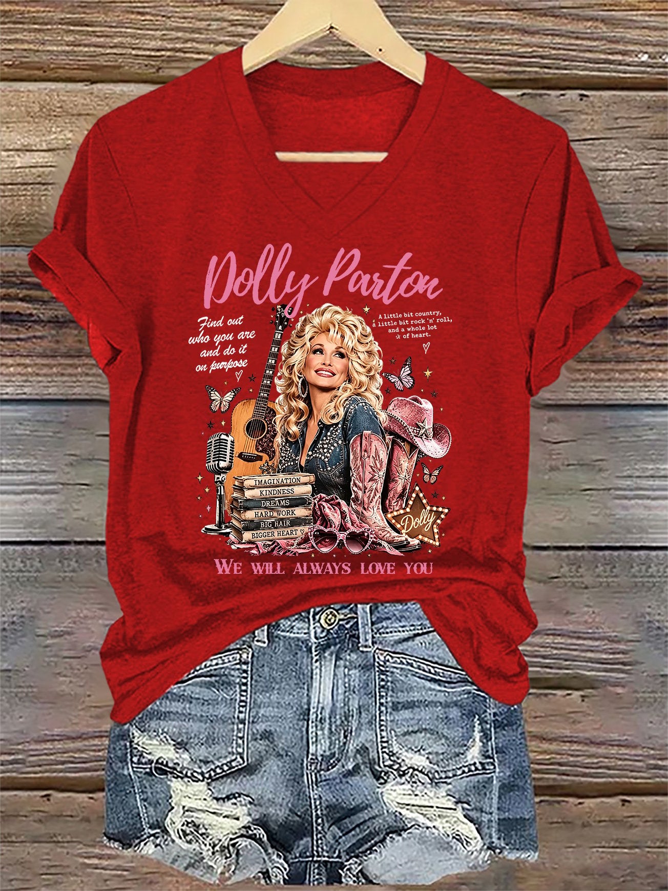 V-Neck Retro Find Out Who You Are And Do It On Purpose A Little Bit Country, A Little Bit Rock 'N' Roll, And A Whole Lot Of Heart. We Will Always Love You Print T-Shirt