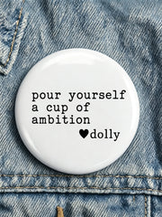 Forever Our Queen of Country Print Button